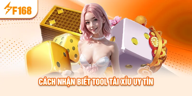 cach-nhan-biet-tool-tai-xiu-uy-tin