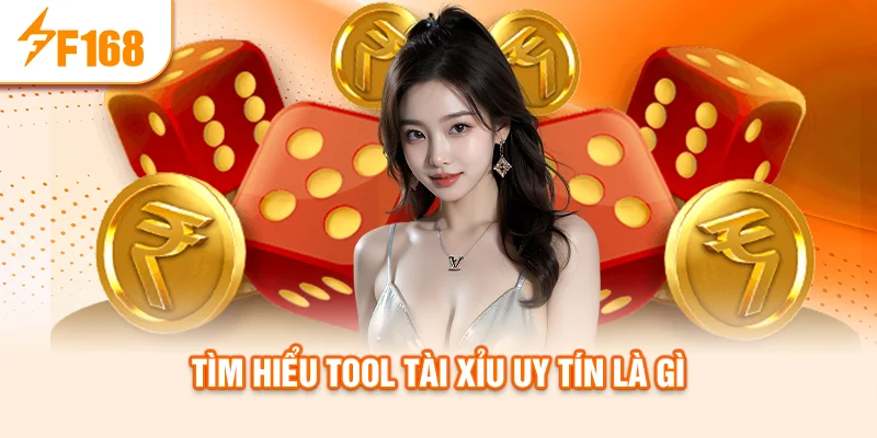 tim-hieu-tool-tai-xiu-uy-tin-la-gi