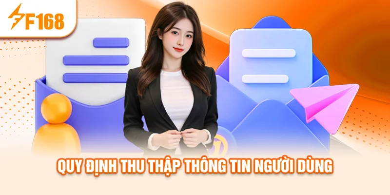Quy định thu thập thông tin người dùng