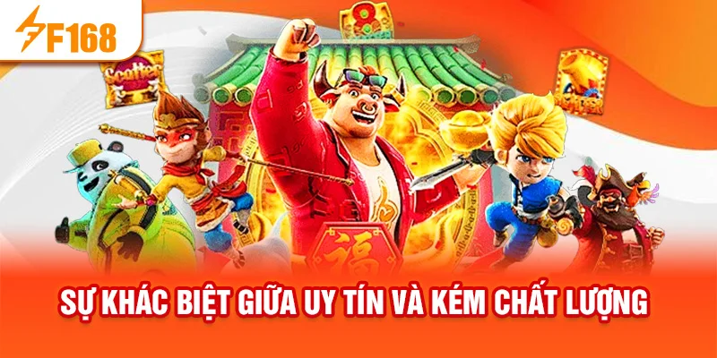 Sự khác biệt giữa uy tín và kém chất lượng